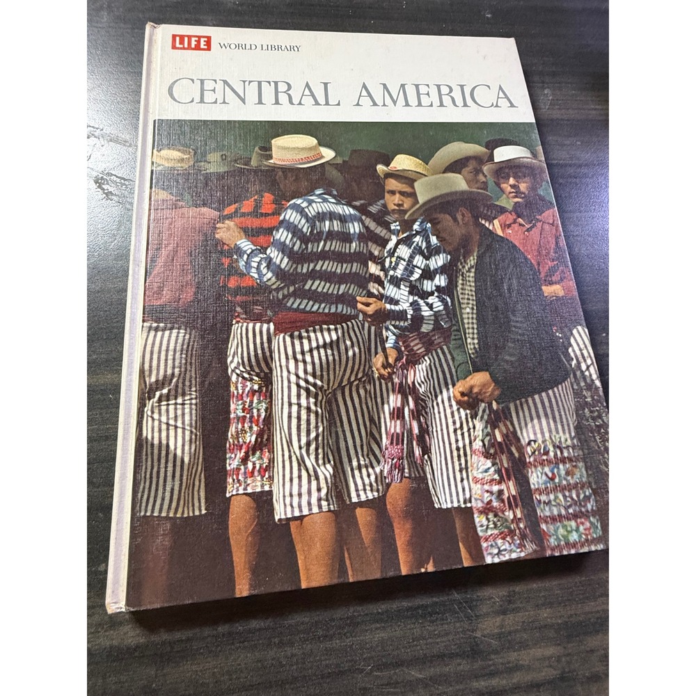 LIFE World Library Central America Hardcover Vintage Illustrated History Book